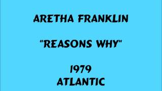 Aretha Franklin - Reasons Why - 1979