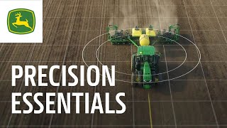 John Deere Precision Ag Essentials for your current equipment
