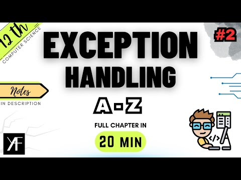 Class 12 Computer Science (083) | Exception Handling | BOARDS | ONE SHOT 2025-26