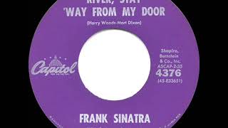1960 HITS ARCHIVE: River, Stay ‘Way From My Door - Frank Sinatra