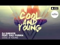 DJ DimixeR feat. Cali Fornia - Cool & Young ...