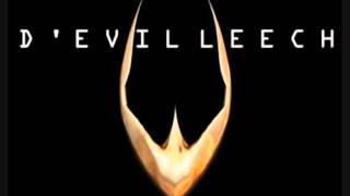 D'Evil Leech Project - Just like dogs