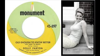 (Rare) Dolly parton, Old enough to know better but too young to resist (song)