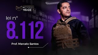 Lei nº 8.112 - Prof. Marcelo