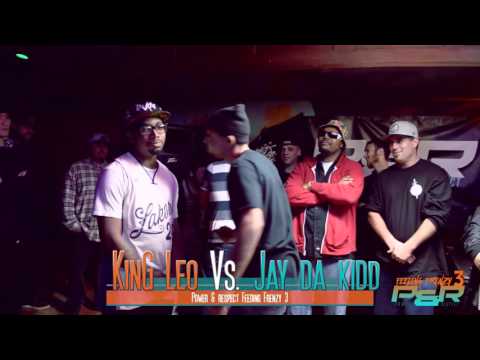 Jay Da Kidd vs KinG Leo