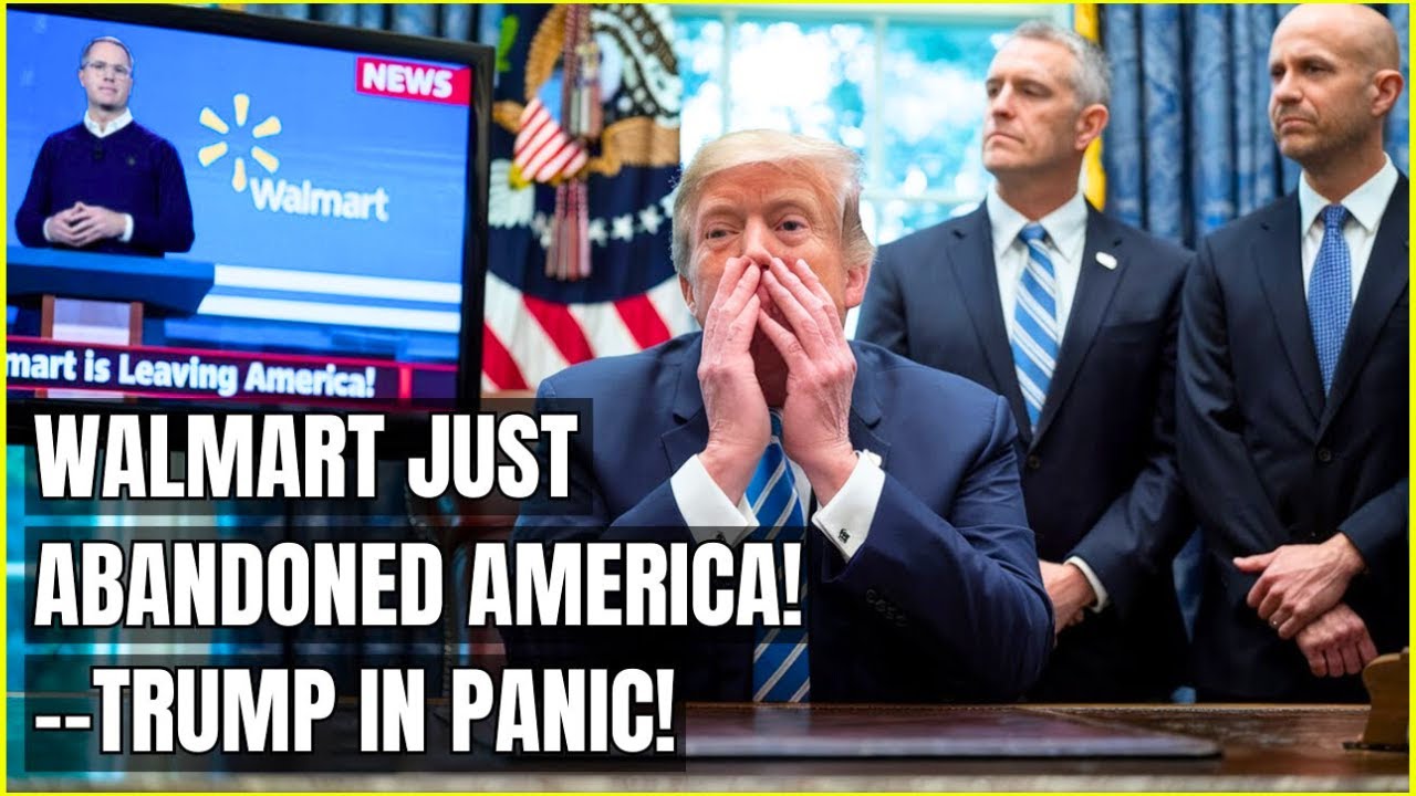 Walmart Is Leaving America Over Trump’s Tariffs — White House in Panic! Trade War, Price War