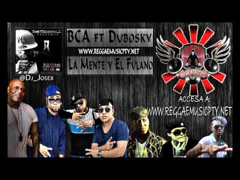 BCA ft Dubosky- La Mente y El Fulano (Produc. K4G)