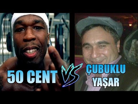 50 CENT VS ÇUBUKLU YAŞAR ALİ DAYI REMİX