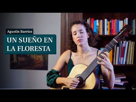 Un Sueño en la Floresta by Agustín Barrios - Roberta Gennuso