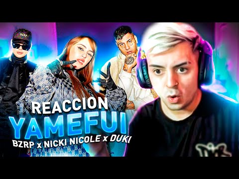 Reaccionando YaMeFui Bizarrap x DUKI x NICKI NICOLE 🔥