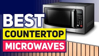 Top 5 Countertop Microwaves in 2026👌