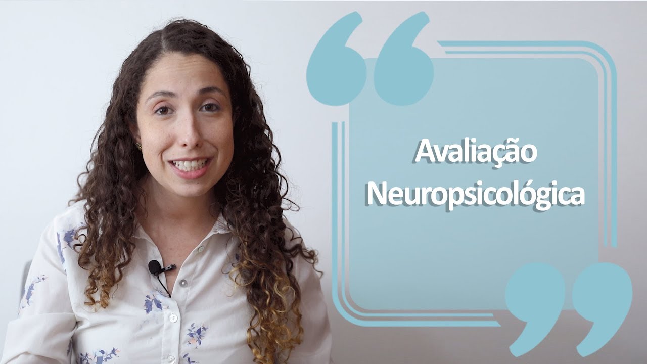 Avaliação Neuropsicológica