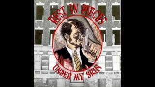 Rest In Pieces - Under My Skin (Full LP)