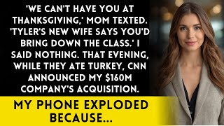 Mom Said 'Skip Thanksgiving - Your Brother's Wife Thinks You're Too Poor' Then The News Broke...