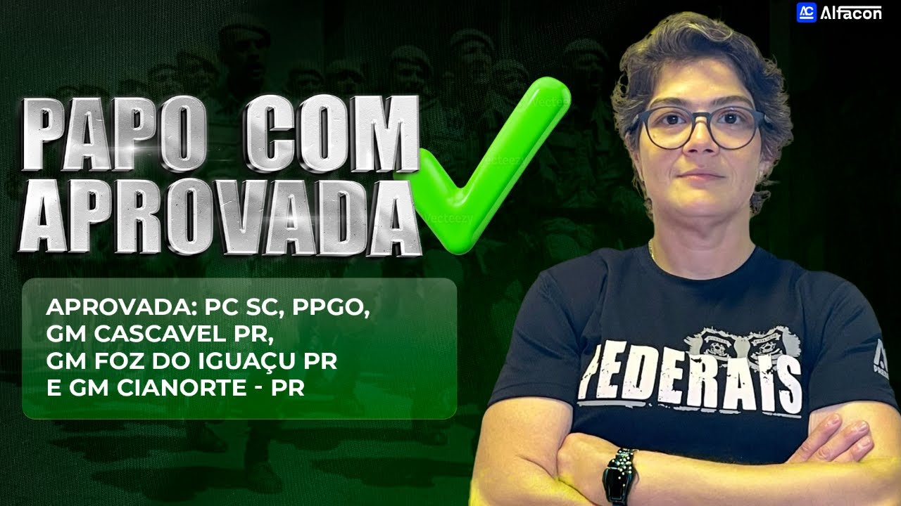 Bate-papo de Aprovado: Como Glaucia passou na PC SC, Guarda e Polícia Penal com Julian