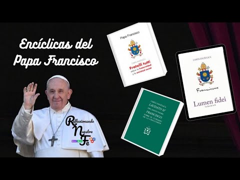 Iglesias Evangélicas y la opinión del Papa Francisco | Parte 12