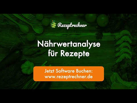 Nährwertanalyse | Rezeptrechner Software