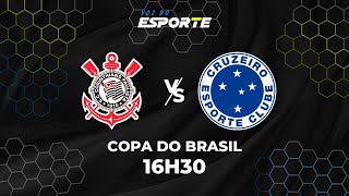 CORINTHIANS X CRUZEIRO - AO VIVO | COPA DO BRASIL - 14/12/2025
