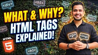 The REAL Reason HTML Tags Exist