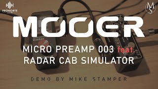 Video thumbnail for Mooer Micro Preamp 003 + Mooer Radar Cab Simulator PEDAL DEMO by Mike Stamper | Pronorte Sonido by Mike Stamper