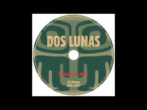 DOS LUNAS - Regrésame mi corazón