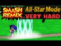 Smash Remix All Star Mode Gameplay With Sonic VERY HARD
