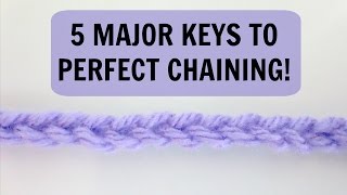 How to Crochet for Absolute Beginners: The Keys to Chaining
