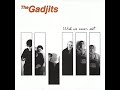 12 ◦ The Gadjits - Angel and a Devil  (Demo Length Version)