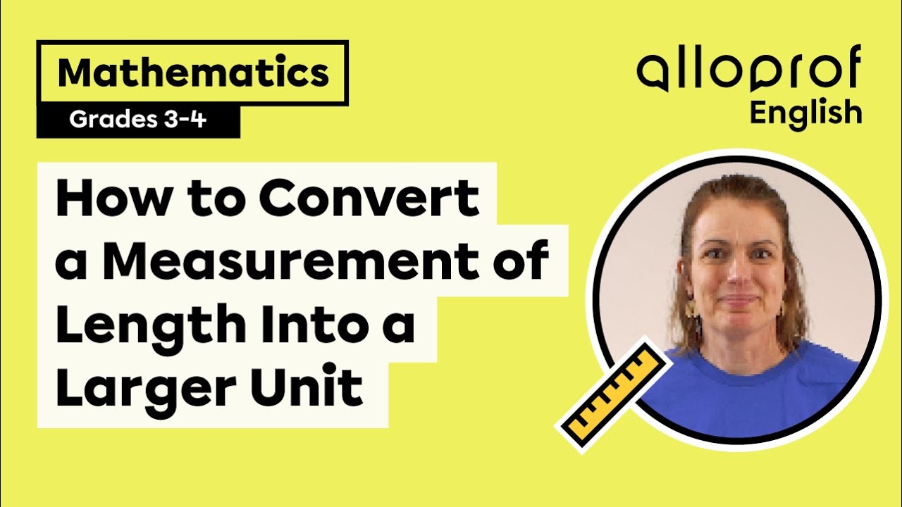 How to Convert a Measurement of Length Into a Larger Unit