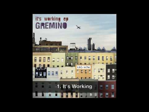 Gremino - It's Working - Rag & Bone Records