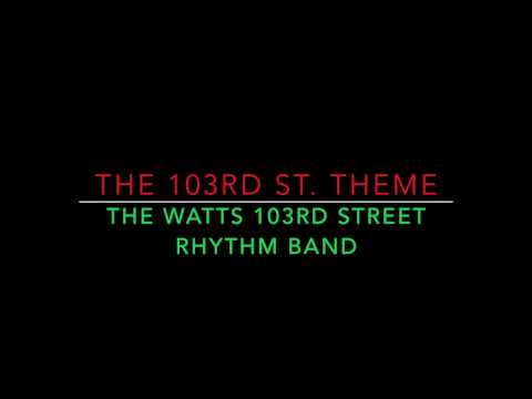 The 103rd St. Theme - The Watts 103rd Street Rhythm Band (1967) (HD Quality)