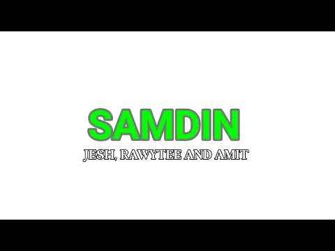 SAMDIN By: Jesh Ramnanan, Rawytee Ramroop And Amit Sagram Chutney Soca