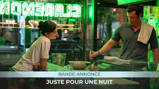 JUSTE POUR UNE NUIT - BANDE ANNONCE