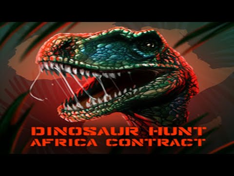 [Dinosaur Hunt: Africa Contract] [ПК] [Первый запуск]
