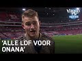 De Ligt: 'Alleen maar lof voor Onana' | CHAMPIONS LEAGUE