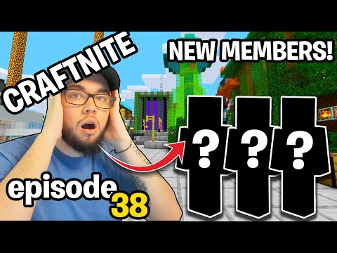 Craftnite: REVEALING NEW CRAFTNITE MEMBERS! - Episode #38