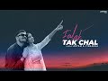 Falak Tak Chal Reprise Cover Aryam Vishakha Tashan