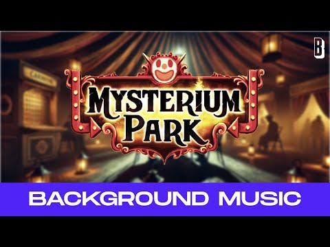 Mysterium Park | Board Game Background Music | 01