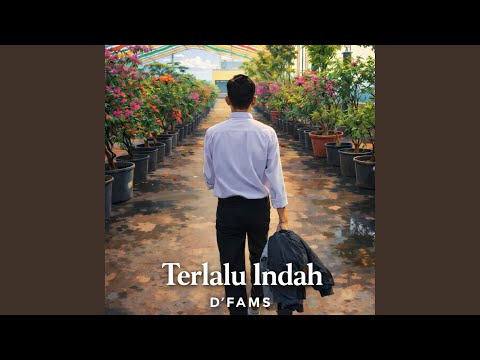 Terlalu Indah