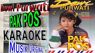 Download lagu Karaoke - Pak Pos - Dewi Purwati ( Musik Dangdut Original, Teks Lirik Berjalan) mp3