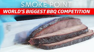 The Biggest Barbecue Competition in the World: American Royal — Smoke Point: The Competition