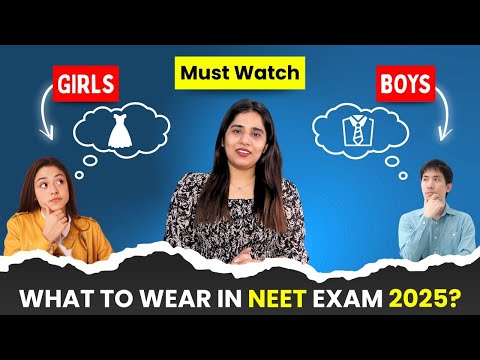 Dress code female for NEET exam |NTA latest guideline for NEET exam 2024 | NEET exam 2024