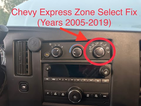 Chevy Express HVAC Zone Select Fix - Years 2005 to 2019