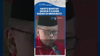 Hasto Kristiyanto Bantah Seleksi 5 Kader untuk Capres 2024, Sudah di Kantong Megawati