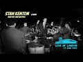 Stan Kenton - Laura (Live At Lagoon, 17 Aug 1957)