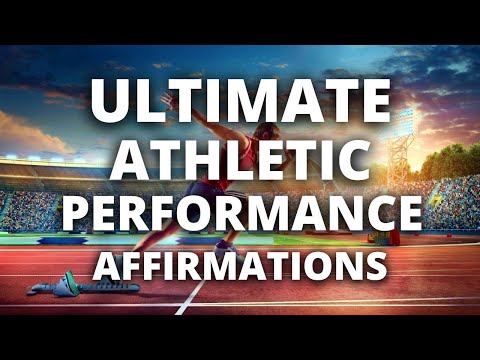 Affirmations for Your Ultimate Athletic Performance | Enhance Performance | Success in Any Sport