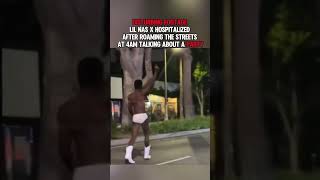 Download lagu Disturbing footage… lil Nas x hospitalized after roaming the streets at 4am talking about a party mp3