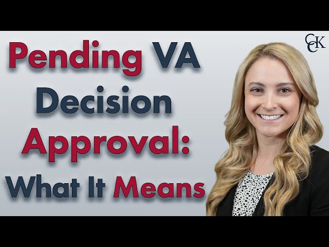 Pending Decision Approval & Preparation for Notification: VA Claim Status