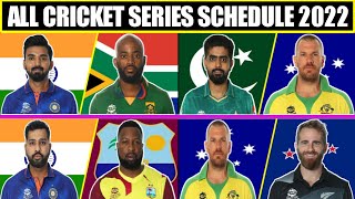 All Upcoming Cricket Series in 2022 | All Upcoming International Cricket Schedule 2022 | IND, PAK, |