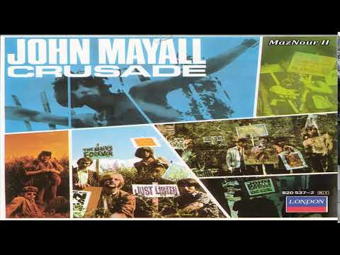 John May̰a̰l̰l̰ ̰ & The Bluesbreak̰ḛr̰s̰-Crusade 1967 Full Album HQ